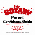Botany Parent Confidence Guide